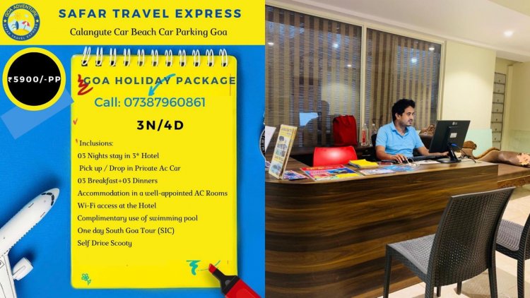 Safar: Your Time to explore Goa