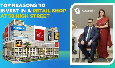 Top Reasons to Invest in a Retail Shop at 58 High Street Commercial Project in Raj Nagar Extension, Ghaziabad