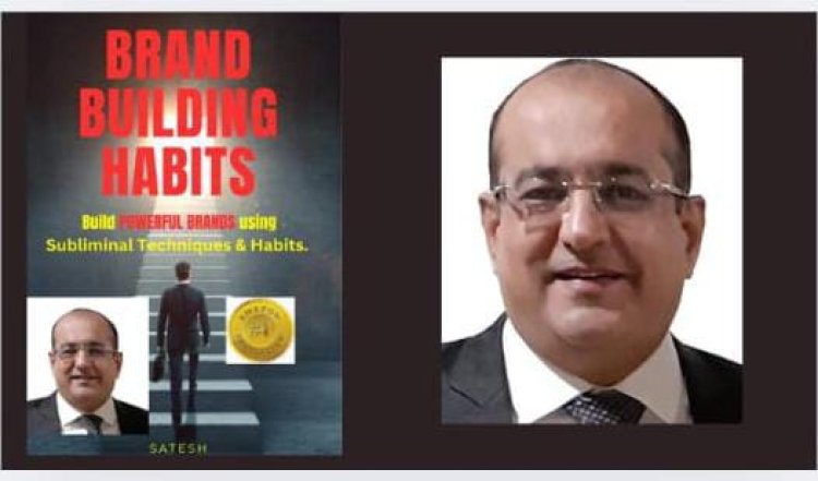 Satesh Khubchandani: The Brand-Builder Empowering India’s Entrepreneurs from Books to  Boardrooms 