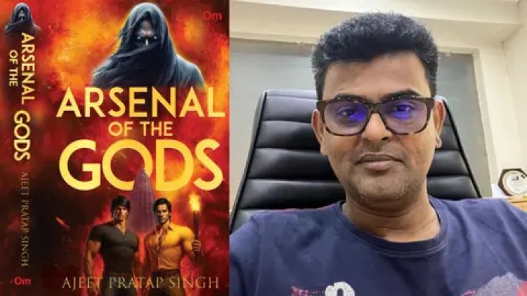 Ajeet Pratap Singh’s Arsenal of the Gods: Where Mythology Meets Modern Adventure