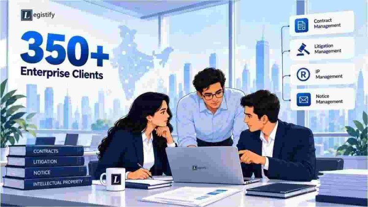 Legistify Crosses 350+ Enterprise Clients as AI Adoption Reshapes India’s Legaltech Market
